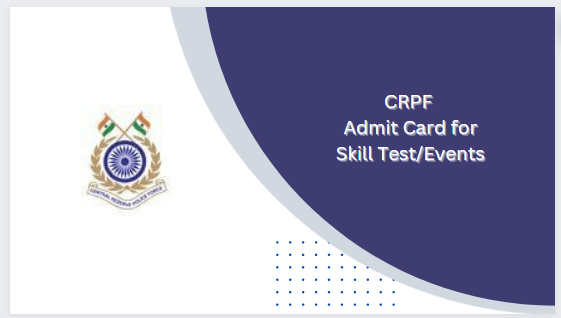 CRPF ASI (Steno) & HC (Min) 2022 Skill Test Admit Card for 1458 Posts ...