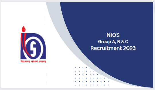 NIOS Recruitment 2023-Apply Online For Group A B & C - EJC Official